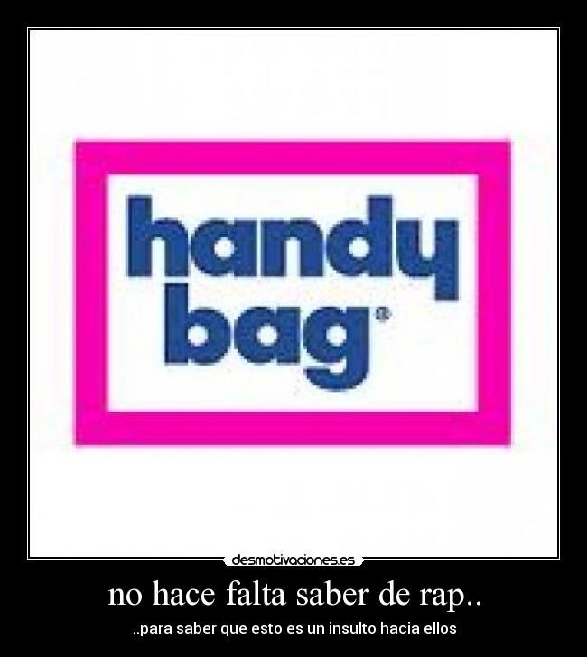 no hace falta saber de rap.. - ..para saber que esto es un insulto hacia ellos