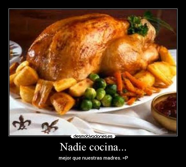 Nadie cocina... -