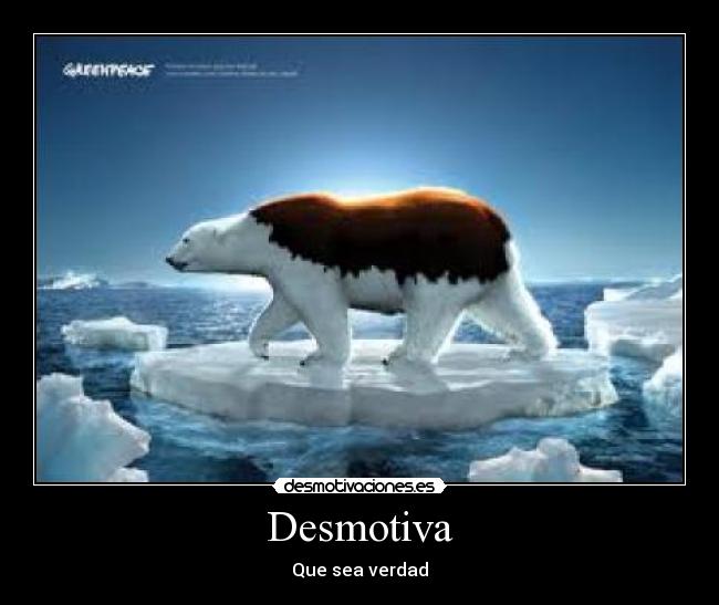 Desmotiva - Que sea verdad