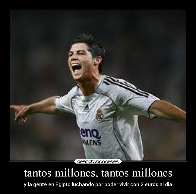 tantos millones, tantos millones - 