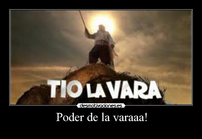 carteles tio vara desmotivaciones