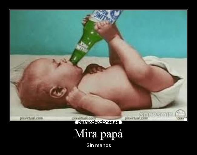 Mira papá - 