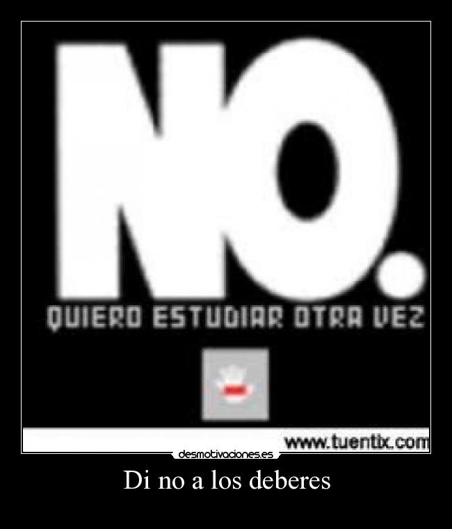 Di no a los deberes -