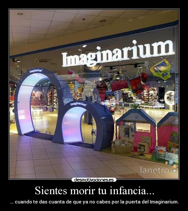Sientes morir tu infancia... - 