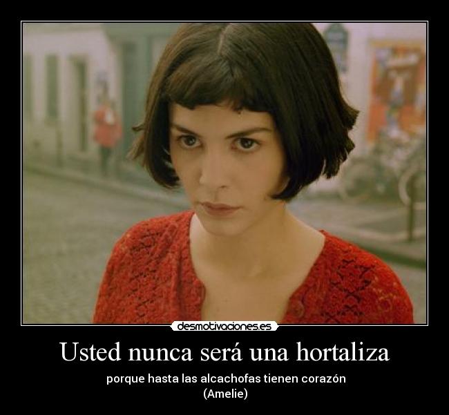 Usted nunca será una hortaliza - 