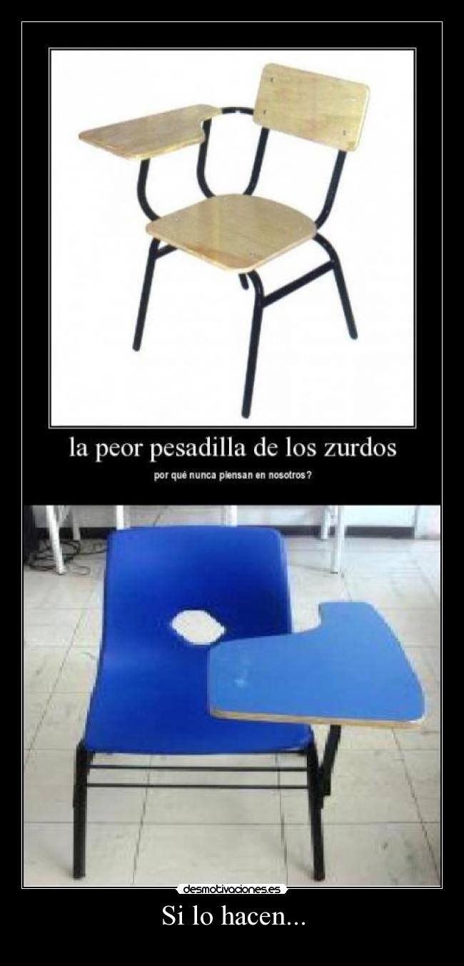 Si lo hacen... -