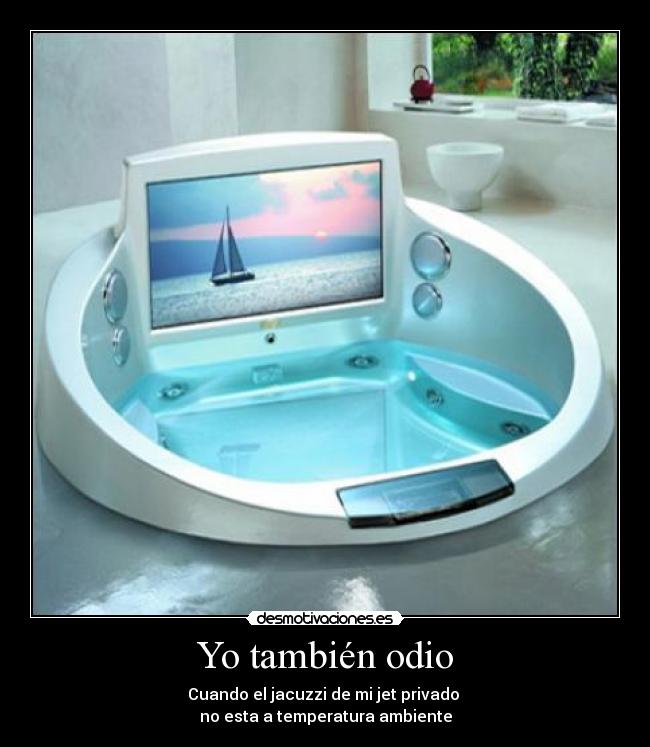 carteles odio jacuzzi jet privado desmotivaciones