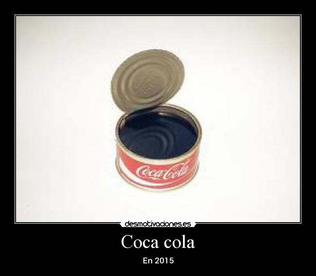 Coca cola -