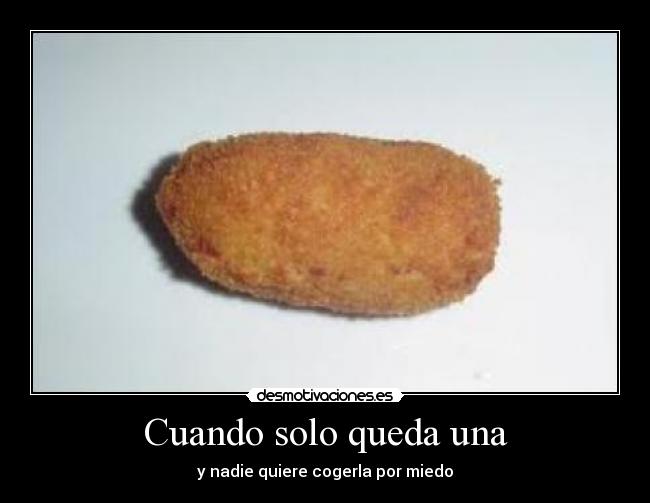 Cuando solo queda una - 