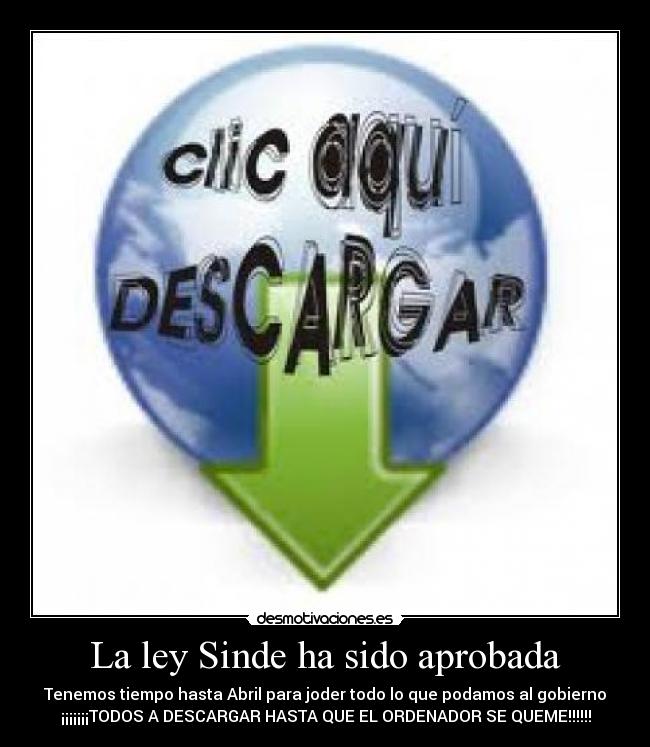 La ley Sinde ha sido aprobada -