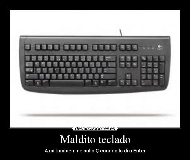 Maldito teclado - 