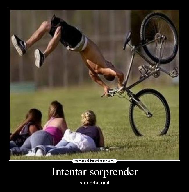 Intentar sorprender - 