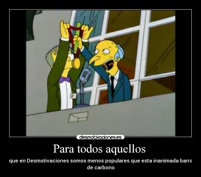 Para todos aquellos -