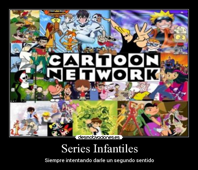 Series Infantiles -