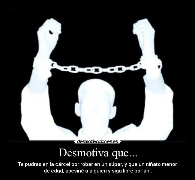 Desmotiva que... - 