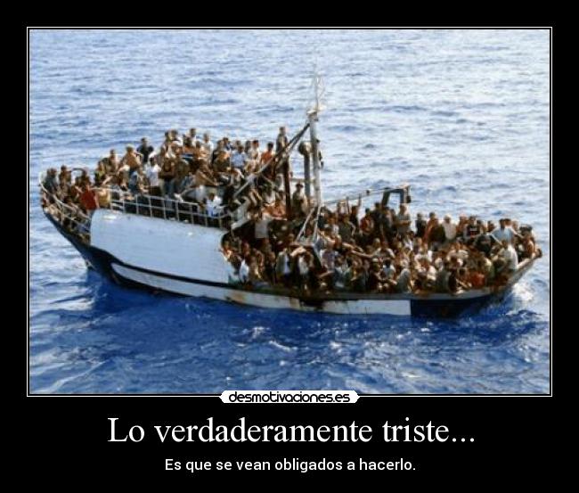 Lo verdaderamente triste... - 