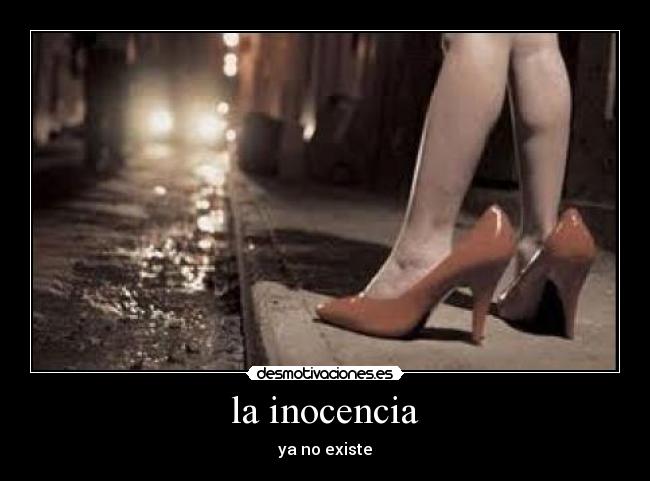 la inocencia - ya no existe