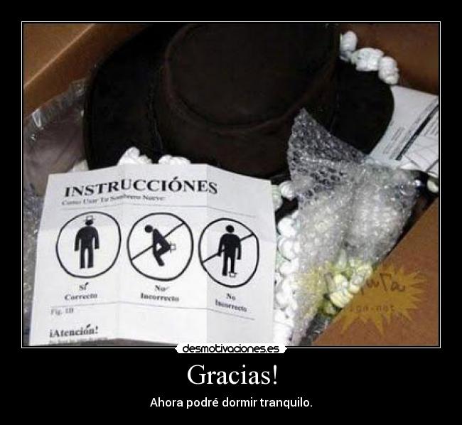 carteles gracias ahora podre dormir tranquilo desmotivaciones