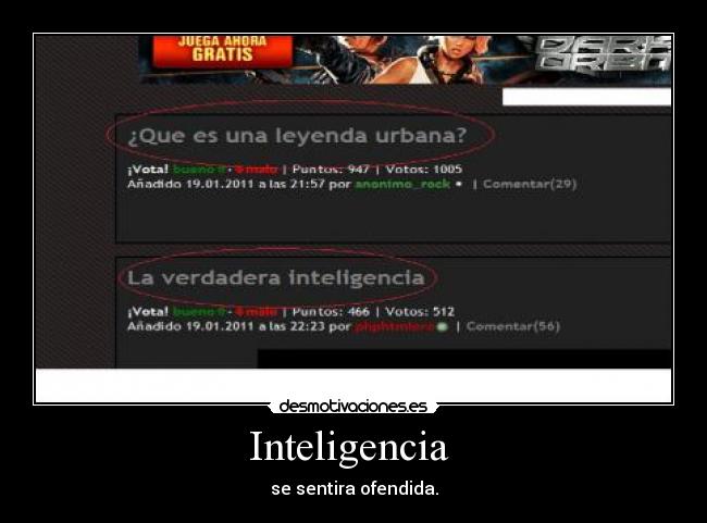 Inteligencia  - se sentira ofendida.