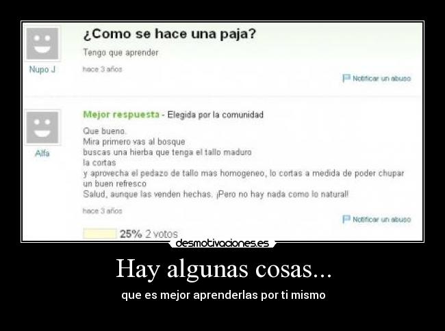 Hay algunas cosas... - 