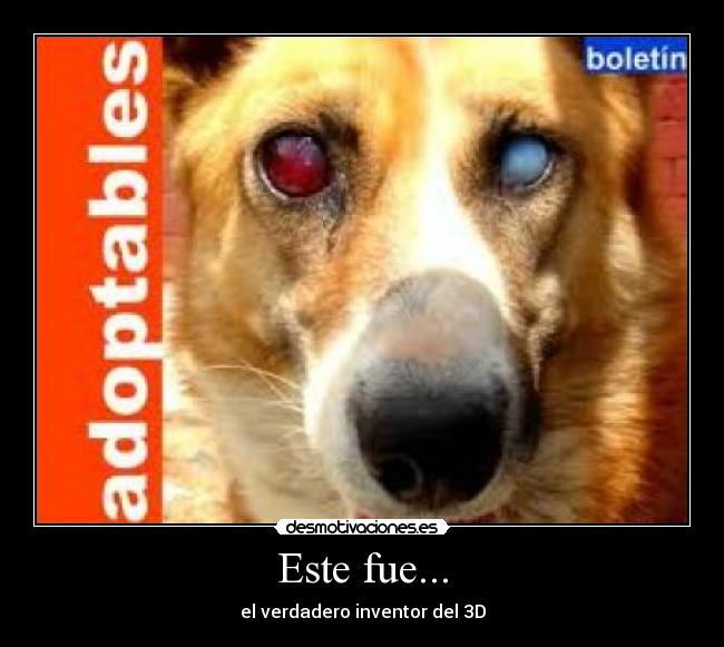 Este fue... - el verdadero inventor del 3D