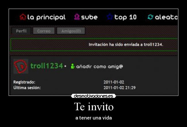 Te invito - a tener una vida