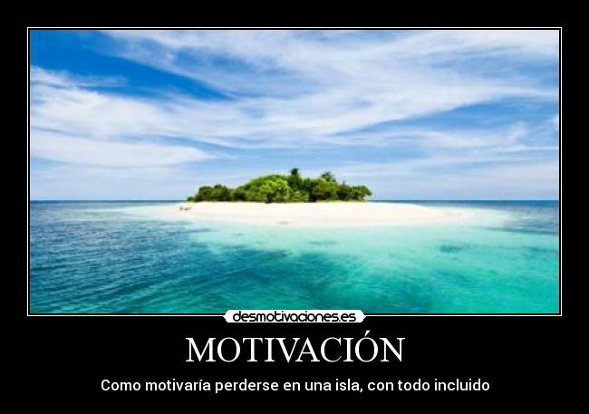 MOTIVACIÓN -