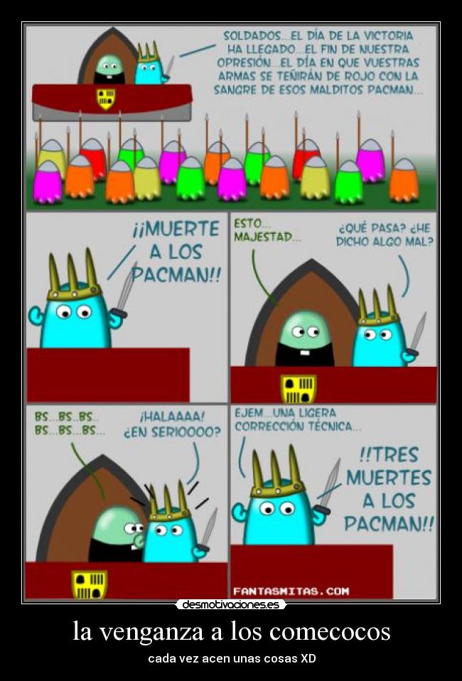 la venganza a los comecocos - 