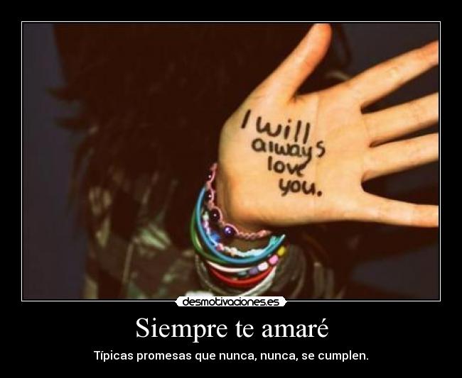 Siempre te amaré -