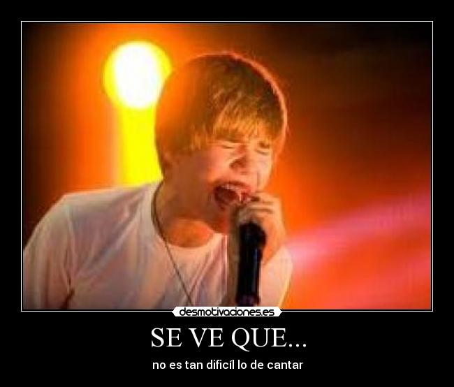 SE VE QUE... - no es tan dificíl lo de cantar