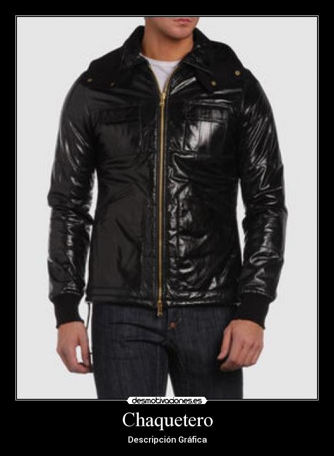 Chaquetero - 