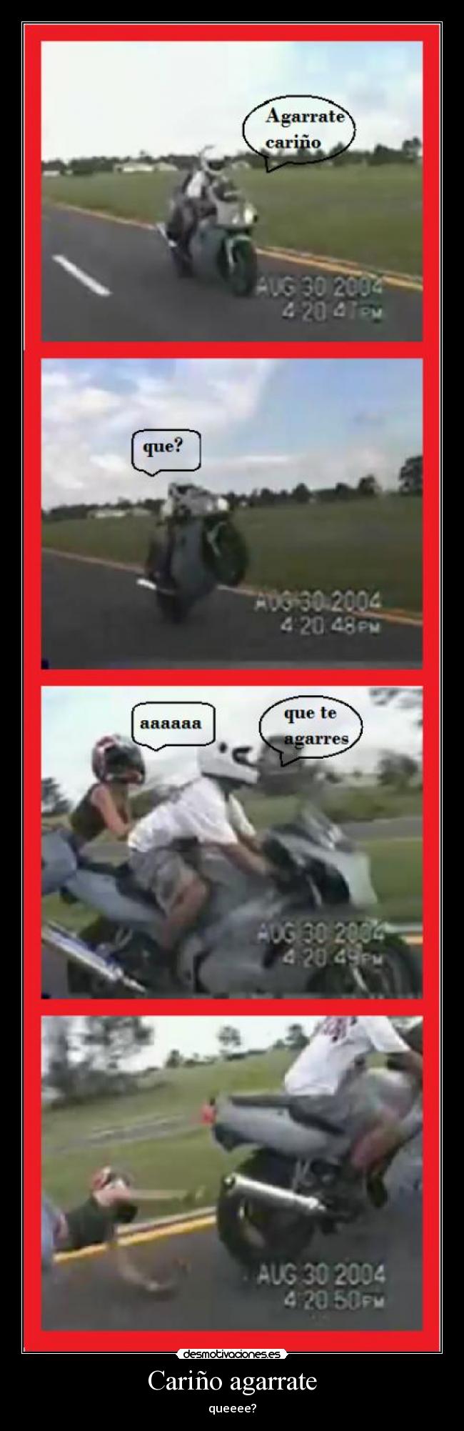 Cariño agarrate - queeee?