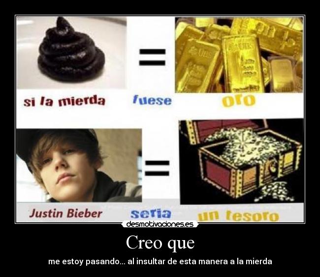 carteles mierda justin bieber desmotivaciones