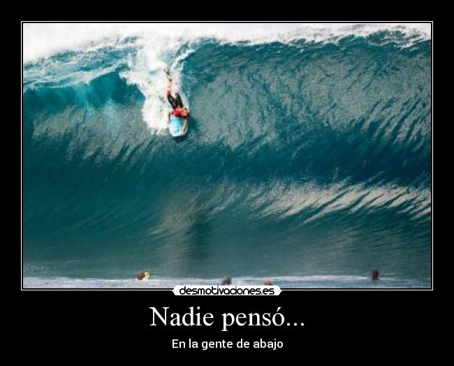 Nadie pensó... - 