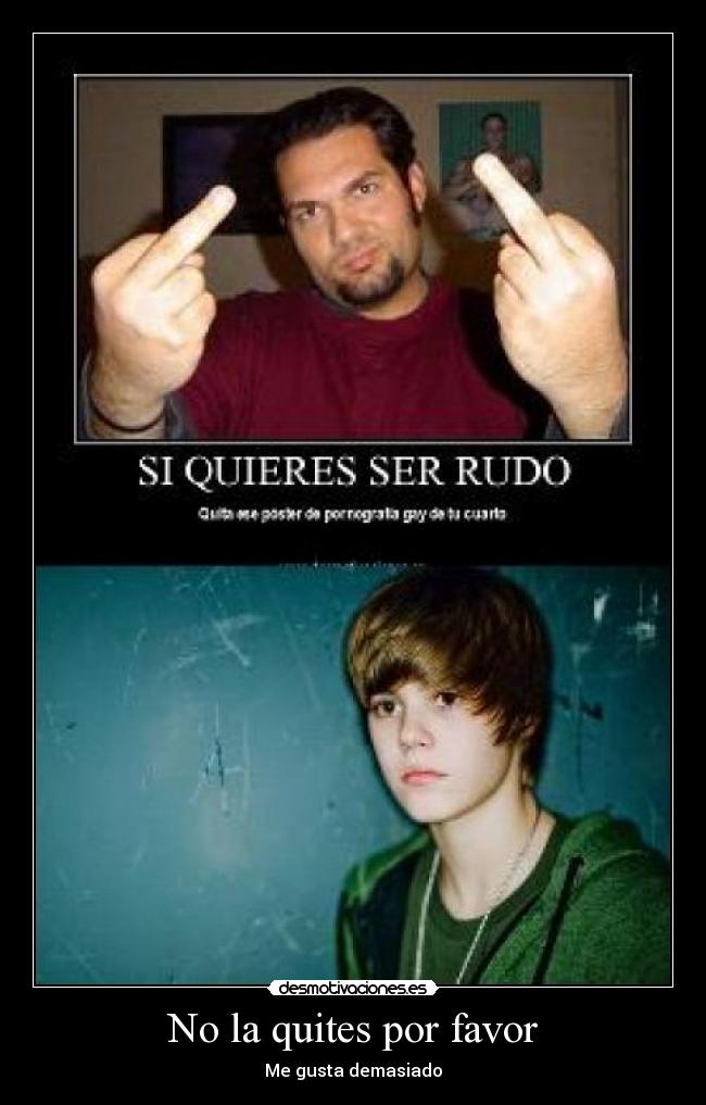 No la quites por favor - 