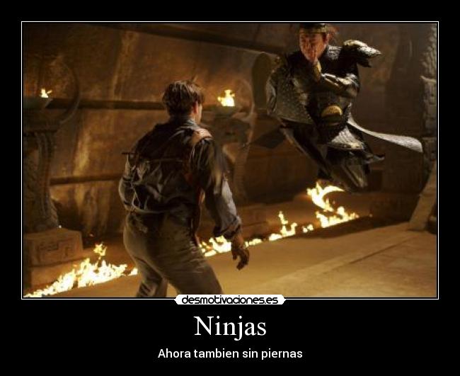 Ninjas - Ahora tambien sin piernas