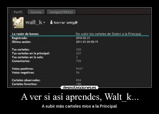 A ver si así aprendes, Walt_k... - 