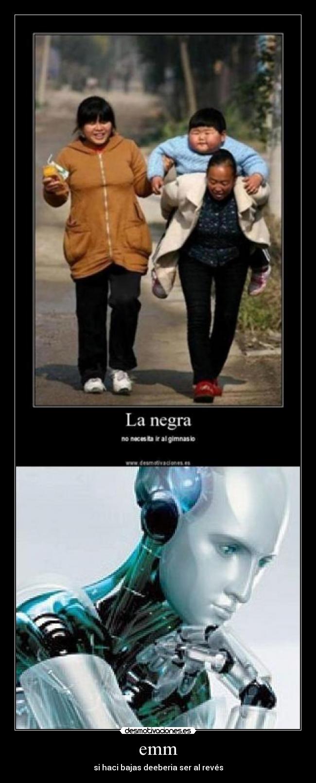 emm - si haci bajas deeberia ser al revés