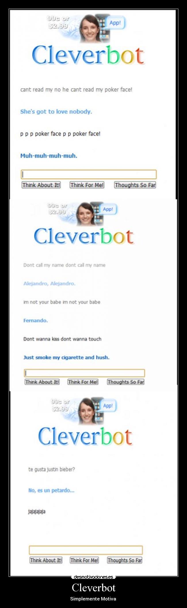 carteles cleverbot lady gaga poker face justin alejandro chat motiva desmotivaciones