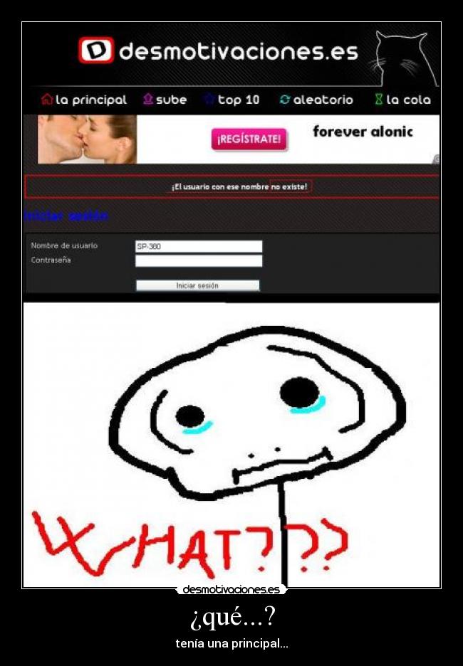 ¿qué...? - tenía una principal...