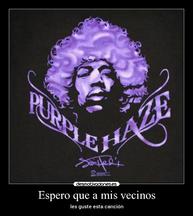 Espero que a mis vecinos -