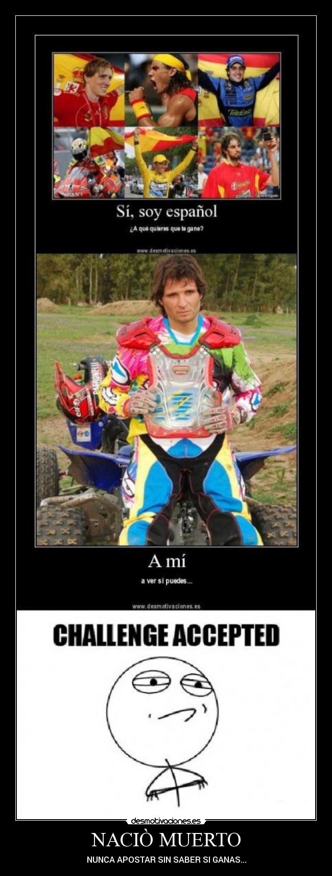 NACIÒ MUERTO - NUNCA APOSTAR SIN SABER SI GANAS...