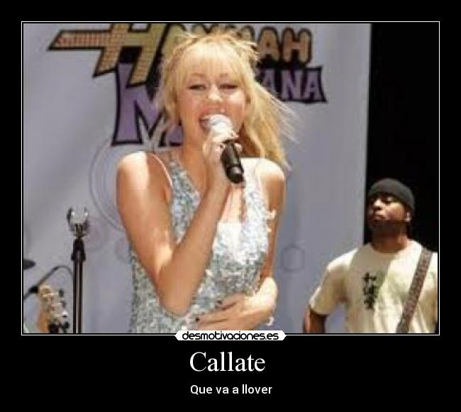 Callate - Que va a llover