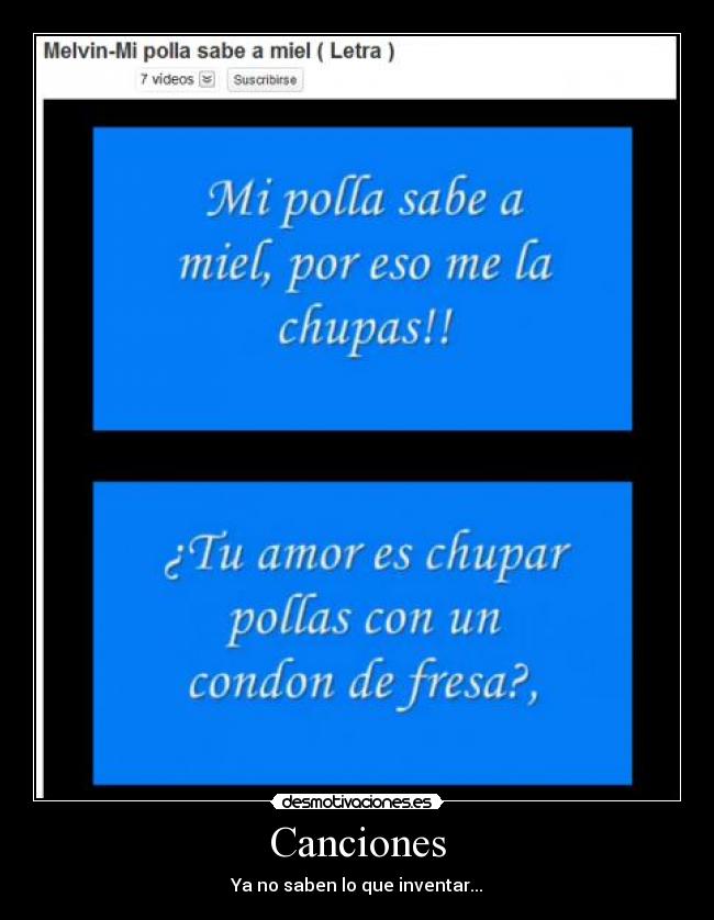 Canciones - Ya no saben lo que inventar...