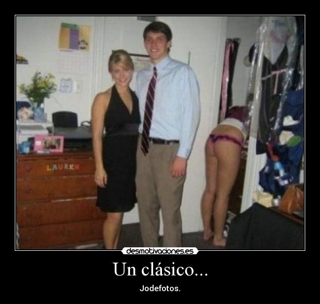 Un clásico... - Jodefotos.
