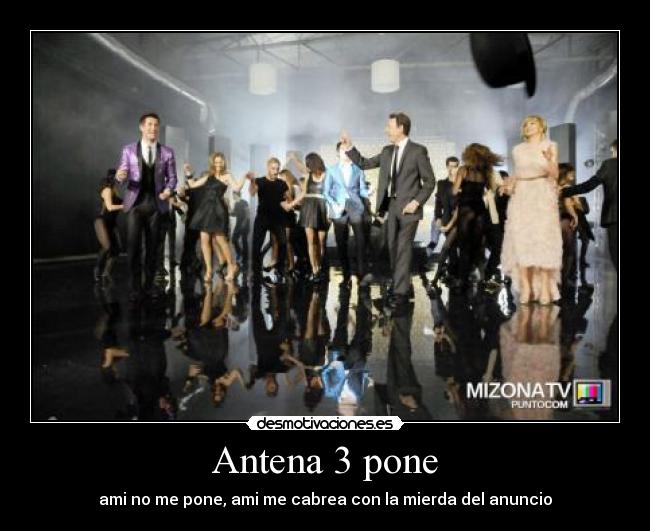 Antena 3 pone -