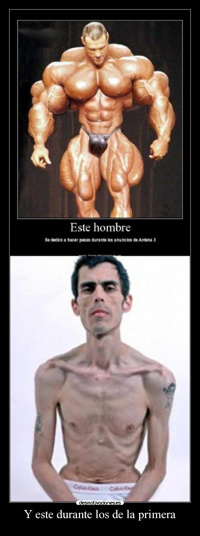 Y este durante los de la primera - 