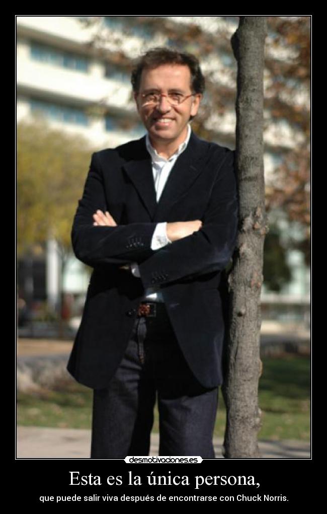 Esta es la única persona, - 