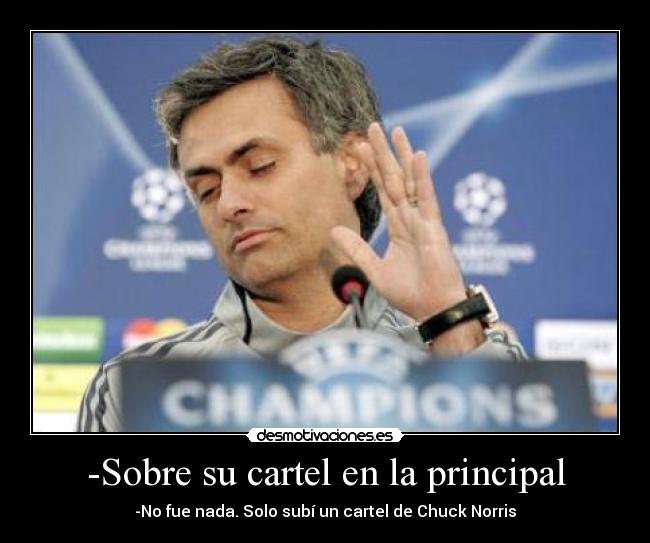 -Sobre su cartel en la principal -