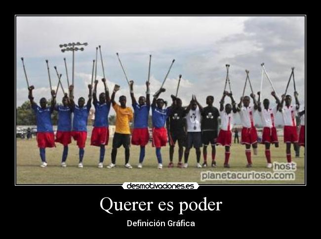 Querer es poder -